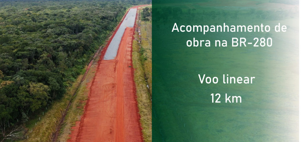 Acompanhamento de obra com drone na BR-280.